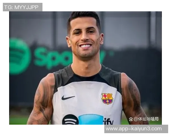 罗马诺确认坎塞洛即将飞往巴塞罗那签约转会事宜即将敲定